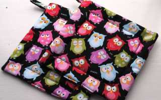 Изготовление прихваток на кухню своими руками из ткани с выкройками, лоскутное шитье, советы для начинающих